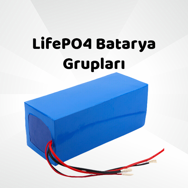 LifePO4 Pil Paketleri